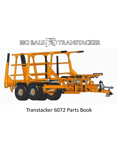 Big Bale Transtacker 6072 Parts Book